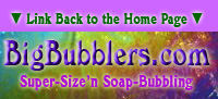 http://www.bigbubblers.com